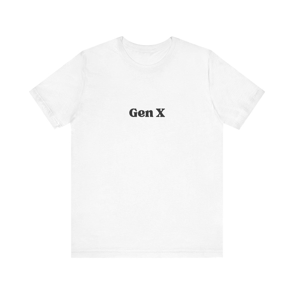 Gen X - Unisex Jersey Short Sleeve Tee